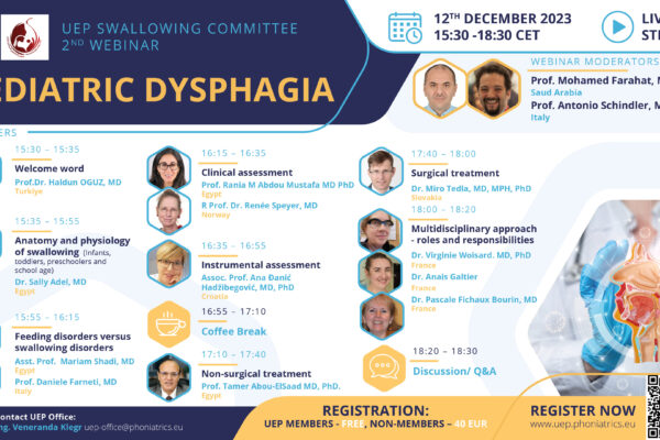 UEP Swallowing Committee 2nd Webinar: Pediatric Dysphagia - 12th December 2023